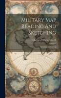 Military Map Reading And Sketching