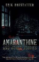 Amaranthine: Large Print Edition