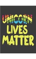 Unicorn Lives Matter