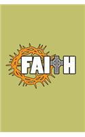 Faith: With a matte, full-color soft cover, this lined journal is the ideal size 6x9 inch, 54 pages cream colored pages . It makes an excellent gift as wel