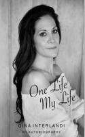 One Life My Life