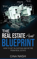 Real Estate Agent Blueprint