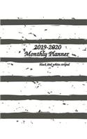 2019-2020 Monthly Planner Black and White Striped: Simple Pretty Monthly Calendar Planner - Get Organized. Get Focused. Take Action Today and Achieve Your Goals