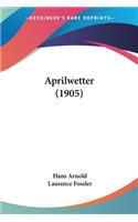 Aprilwetter (1905)