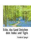 Ã?rÃ¢n, Das Land Zwischen Dem Indus Und Tigris