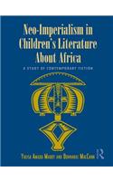 Neo-Imperialism in Children's Literature About Africa