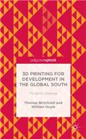 3D Printing for Development in the Global South