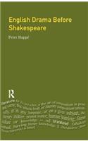 English Drama Before Shakespeare