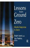 Lessons from Ground Zero