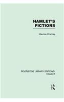 Hamlet's Fictions