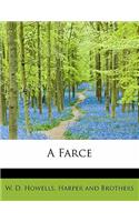 A Farce