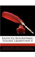 Badische Biographien, Volume 5, Part 8