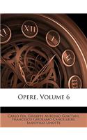 Opere, Volume 6