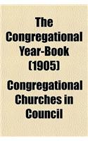 The Congregational Year-Book (1905): (English)