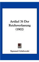 Artikel 76 Der Reichsverfassung (1902)