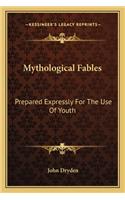 Mythological Fables