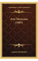 Arte Mexicana (1885)