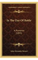 In The Day Of Battle