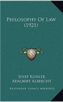 Philosophy of Law (1921)