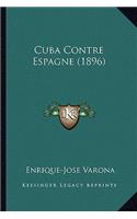 Cuba Contre Espagne (1896)