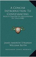 A Concise Introduction to Conveyancing