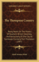 The Thompson Country