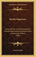 Ricordo Wagneriano