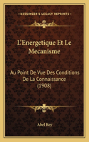 L'Energetique Et Le Mecanisme