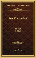Klausenhof: Roman (1916)