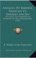 Annales Du Barreau Francais V2, Barreau Ancien