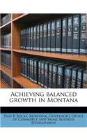 Achieving Balanced Growth in Montana