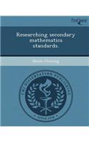 Researching Secondary Mathematics Standards