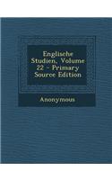 Englische Studien, Volume 22