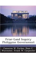 Friar-Land Inquiry Philippine Government