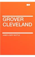 Grover Cleveland