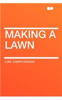 Making a Lawn