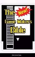 New Game Makers Bible