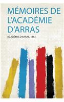 Memoires De L'academie D'arras