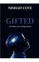 Gifted: The Story of a Young Genius