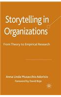 Storytelling in Organizations