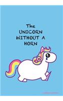 Unicorn without a Horn