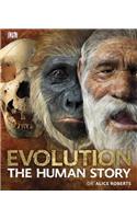 Evolution The Human Story