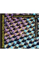 Explorations in Urban Design: An Urban Design Research Primer