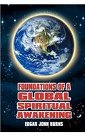 Foundations of a Global Spiritual Awakening