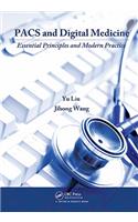 PACS and Digital Medicine