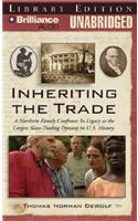 Inheriting the Trade