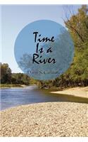 Time Is a River: (English)