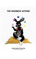 The Rainbow within