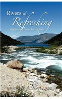 Rivers of Refreshing