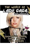 The World of Lady Gaga
